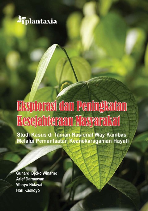 Eksplorasi dan Peningkatan Kesejahteraan Masyarakat; Studi Kasus di Taman Nasional Way Kambas Melalui Pemanfaatan Keanekaragaman Hayati